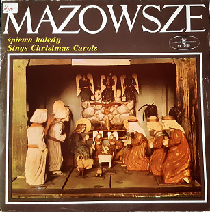 Mazowsze – Śpiewa Kolędy (Sings Christmas Carols)