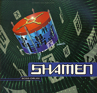 The Shamen – Boss Drum ( USA ) House, Experimental