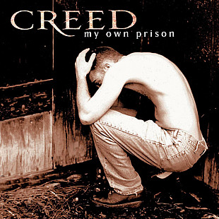 Creed – My Own Prison ( USA )