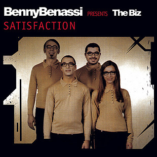 Benny Benassi Presents The Biz – Satisfaction
