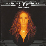 E-Type. The Explorer. 1996.