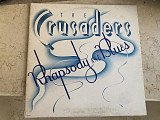The Crusaders ‎– Rhapsody And Blues ( USA ) LP