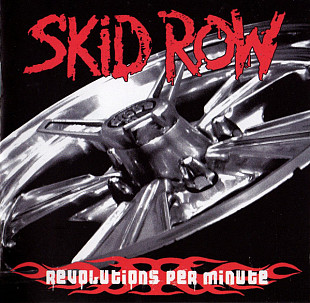 Skid Row – Revolutions Per Minute