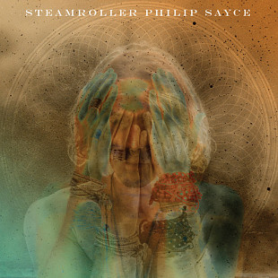 Philip Sayce – Steamroller