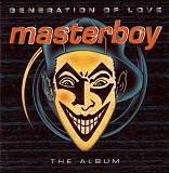 Masterboy. Generation Of Love