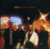 East 17. Up All Night
