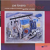 Joe Lovano ‎– Rush Hour