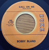 Bobby Bland ‎– Call On Me