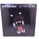 Fosterchild – On The Prowl LP 12" (Прайс 41488)
