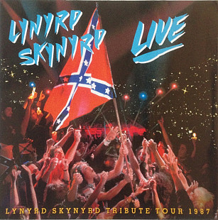Lynyrd Skynyrd – Southern By The Grace Of God: Lynyrd Skynyrd Tribute Tour 1987
