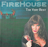 Firehouse – The Very Best
