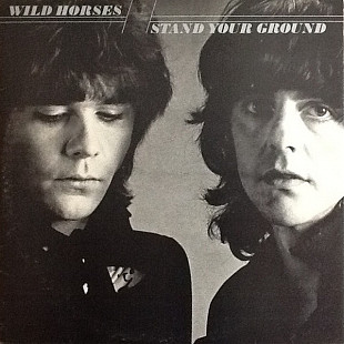 Wild Horses – Stand Your Ground