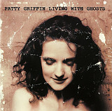Patty Griffin – Living With Ghosts ( USA )