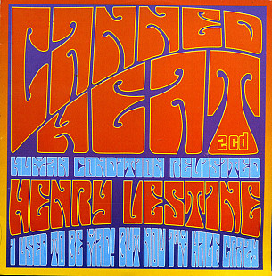 Canned Heat / Henry Vestine – Human Condition Revisited / I Used To Be Mad (But Now I'm Half Crazy)