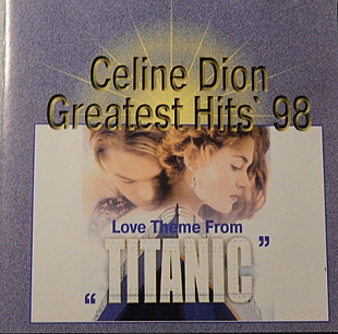 Celine Dion. Greatest Hits' 98