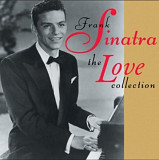 Frank Sinatra. The Love Collection