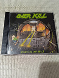 Overkill/under the influence/ 1989