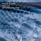 Philip Glass & Arturo Stalteri – Circles ( Italy )