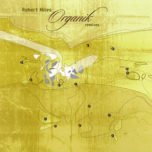 Robert Miles – Organik Remixes ( 2 x CD )