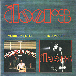 The Doors – Morrison Hotel/Hard Rock Cafe / In Concert