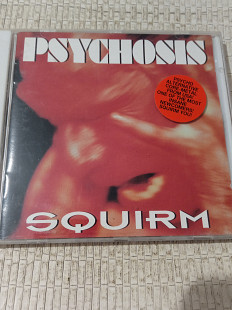 Psychosis /squirm/ 1993
