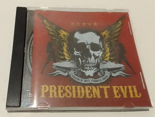 President Evil - Trash'n'roll Asshole Show