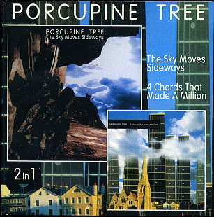 Porcupine Tree – The Sky Moves Sideways / 4 Chords That Made A Million