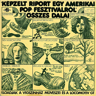 Dery Tibor + Gabor Presser + Anna Adamis = Kepzelt Riport Egy Amerikai Pop-Fesztivalrol" Osszes Dala