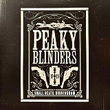 Вінілова платівка Peaky Blinders (The Official Soundtrack) 3LP