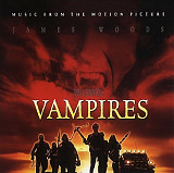 Vampires. Music From The Motion Picture