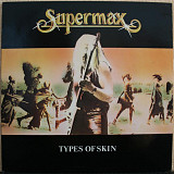 Supermax - Types of Skin
