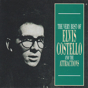 Elvis Costello And The Attractions* – The Very Best Of Elvis Costello And The Attractions ( USA )