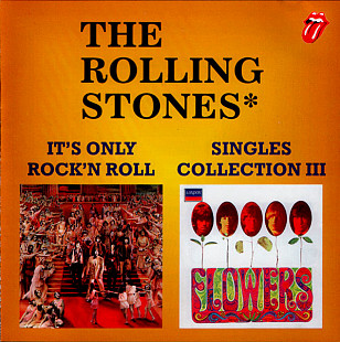 The Rolling Stones – It's Only Rock 'N Roll / Singles Collection III