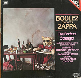 Boulez Conducts Zappa – «The Perfect Stranger»