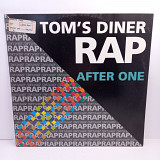After One – Tom's Diner Rap MS 12" 45RPM (Прайс 41579)