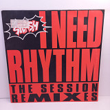 Splash – I Need Rhythm (The Session Remixes) MS 12" 45 RPM (Прайс 41591)