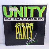 Unity Featuring The Fresh Kid – Join The Party Line ! MS 12" 45 RPM (Прайс 41581)