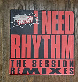 Splash – I Need Rhythm (The Session Remixes) MS 12" 45 RPM, произв. Germany