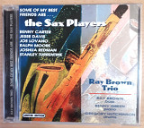 Ray Brown Trio - Some of my best friends are...the sax players.