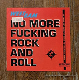 WestBam – No More Fucking Rock And Roll MS 12" 45 RPM, произв. Germany