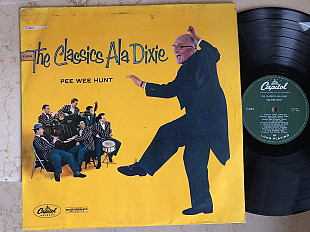 Pee Wee Hunt – The Classics Ala Dixie
