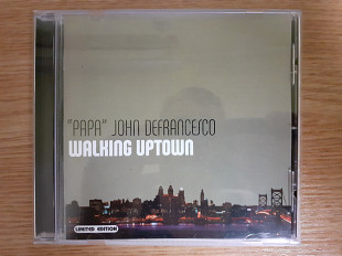 Компакт диск CD "Papa" John DeFrancesco – Walking Uptown