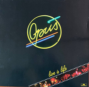 Opus – «Live Is Life»