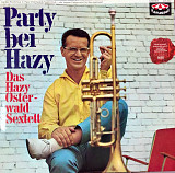 Das Hazy Osterwald Sextett - "Party Bei Hazy"