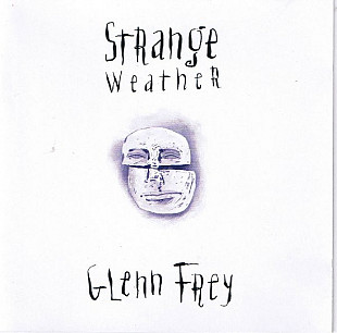 Glenn Frey – Strange Weather
