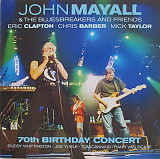Фірмовий JOHN MAYALL & THE BLUESBREAKERS AND FRIENDS - " 70th Birthday Concert "