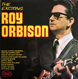 Roy Orbison – The Exciting Roy Orbison