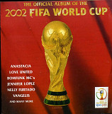 The Official Album Of The FIFA World Cup
