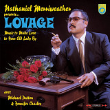 Nathaniel Merriweather Presents Lovage Avec Michael Patton* & Jennifer Charles – Music To Make Love