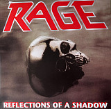 Rage – Reflections Of A Shadow *V*
